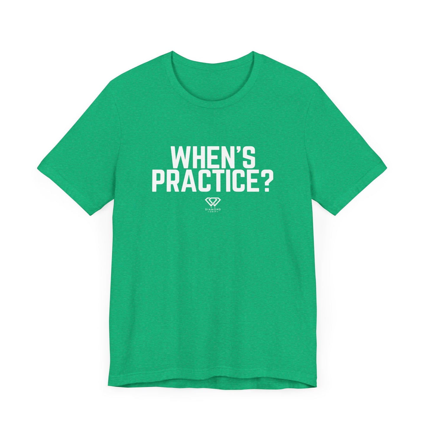 When's Practice?