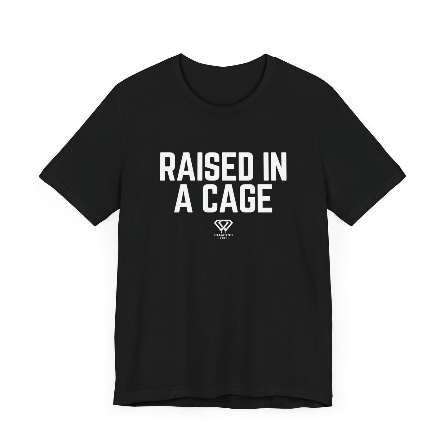 Raised In A Cage