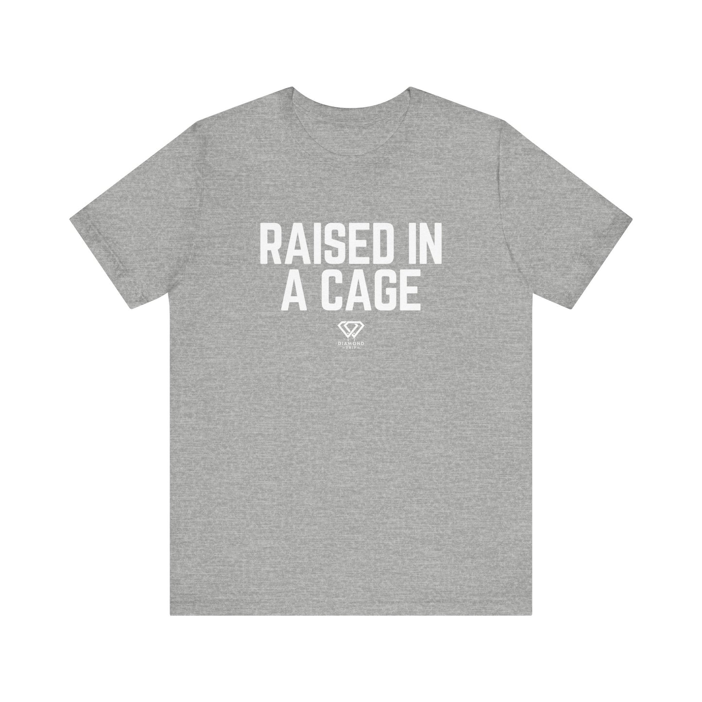 Raised In A Cage