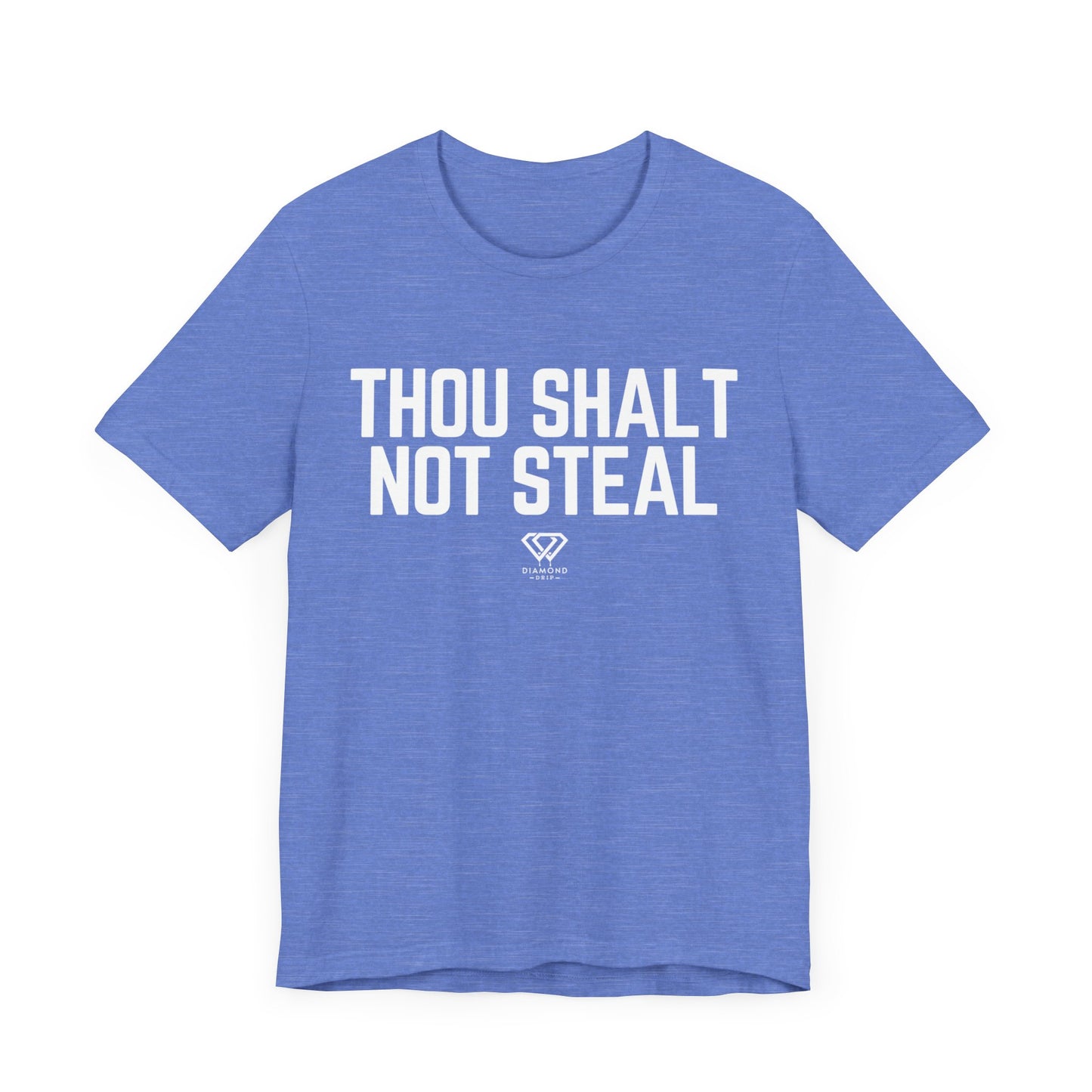 Thou Shalt Not Steal