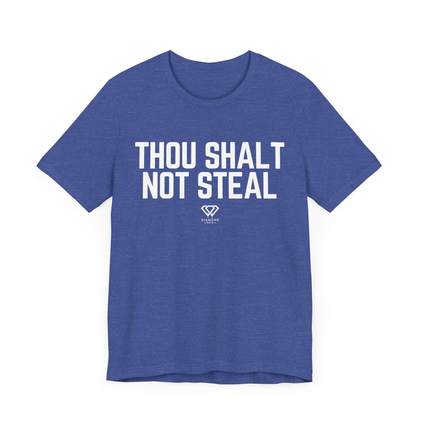 Thou Shalt Not Steal