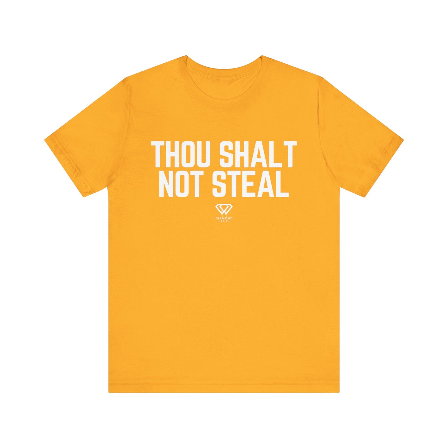 Thou Shalt Not Steal