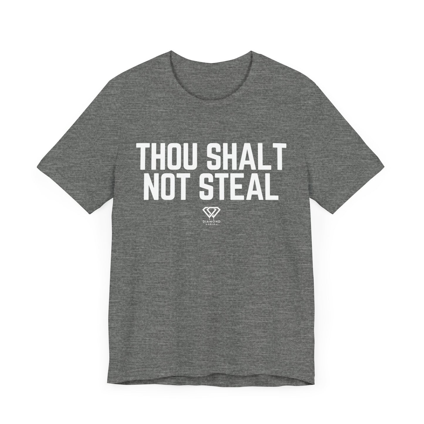 Thou Shalt Not Steal