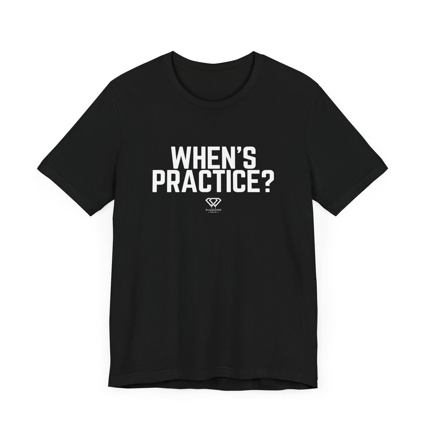 When's Practice?