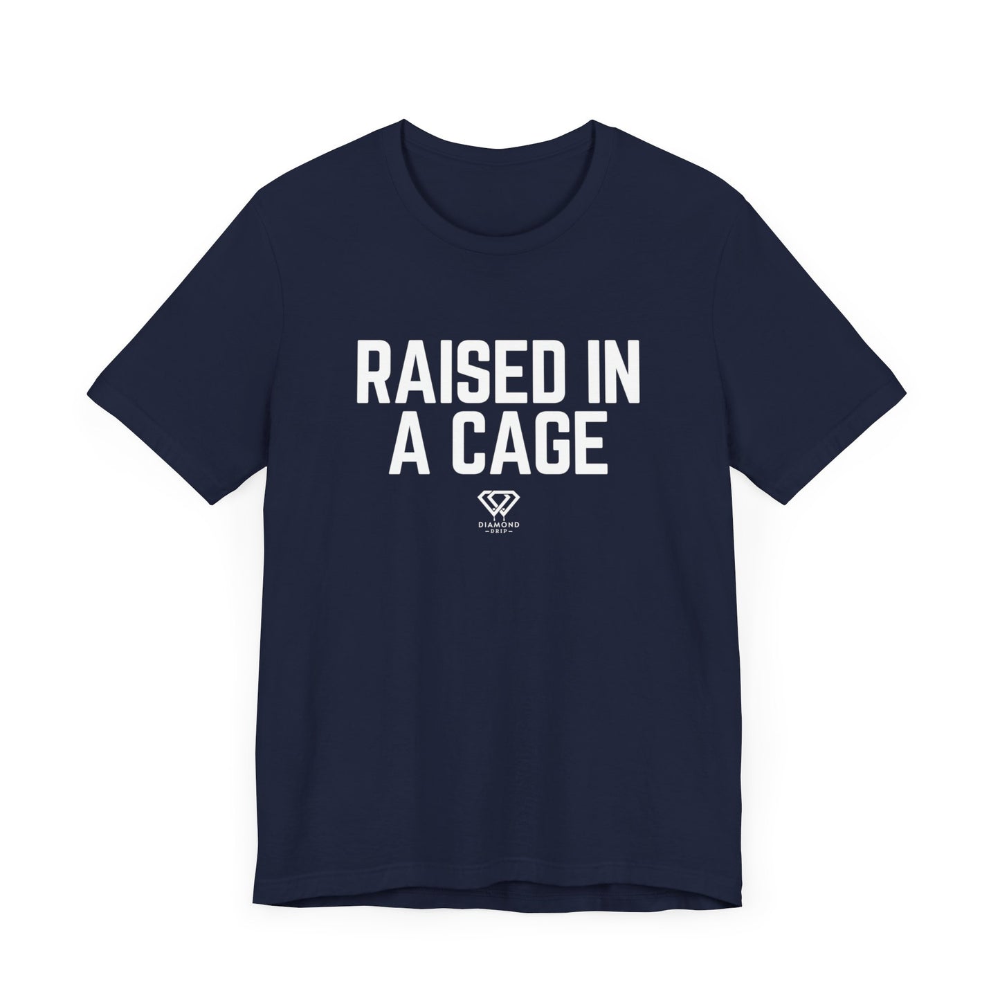 Raised In A Cage