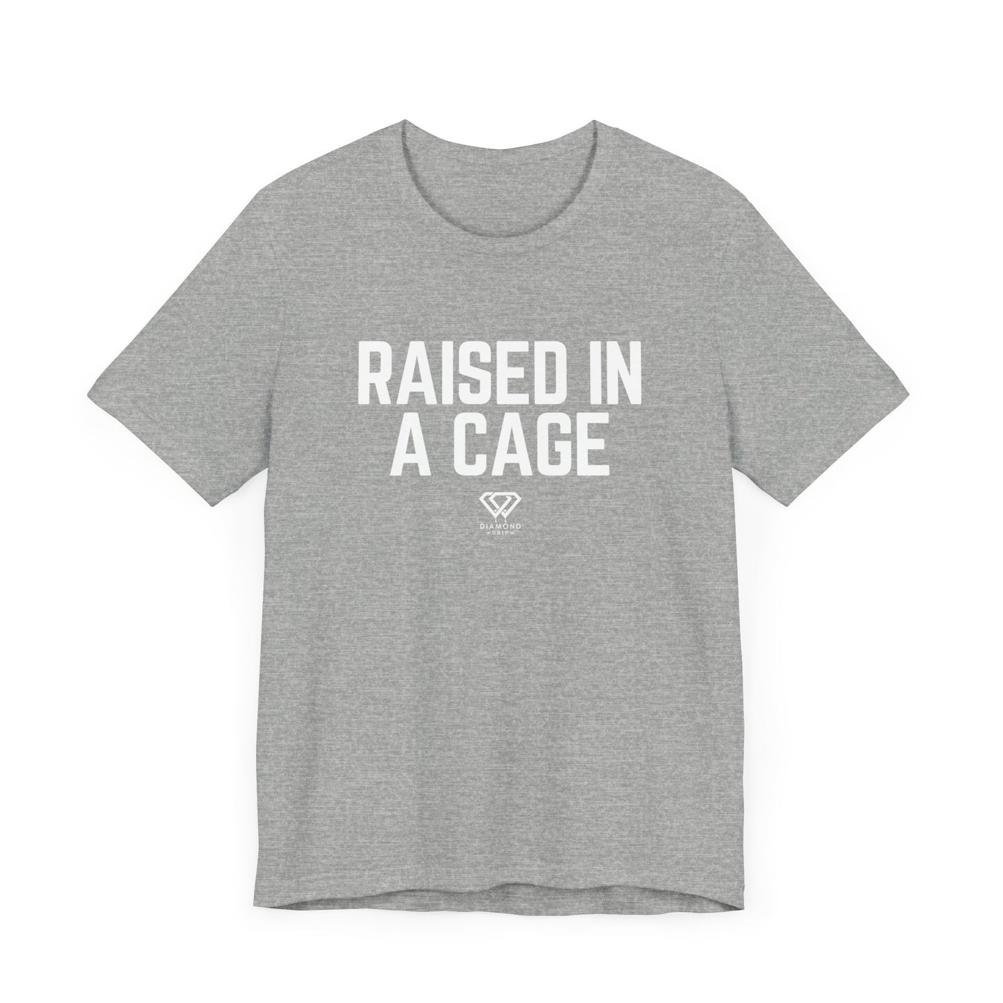 Raised In A Cage