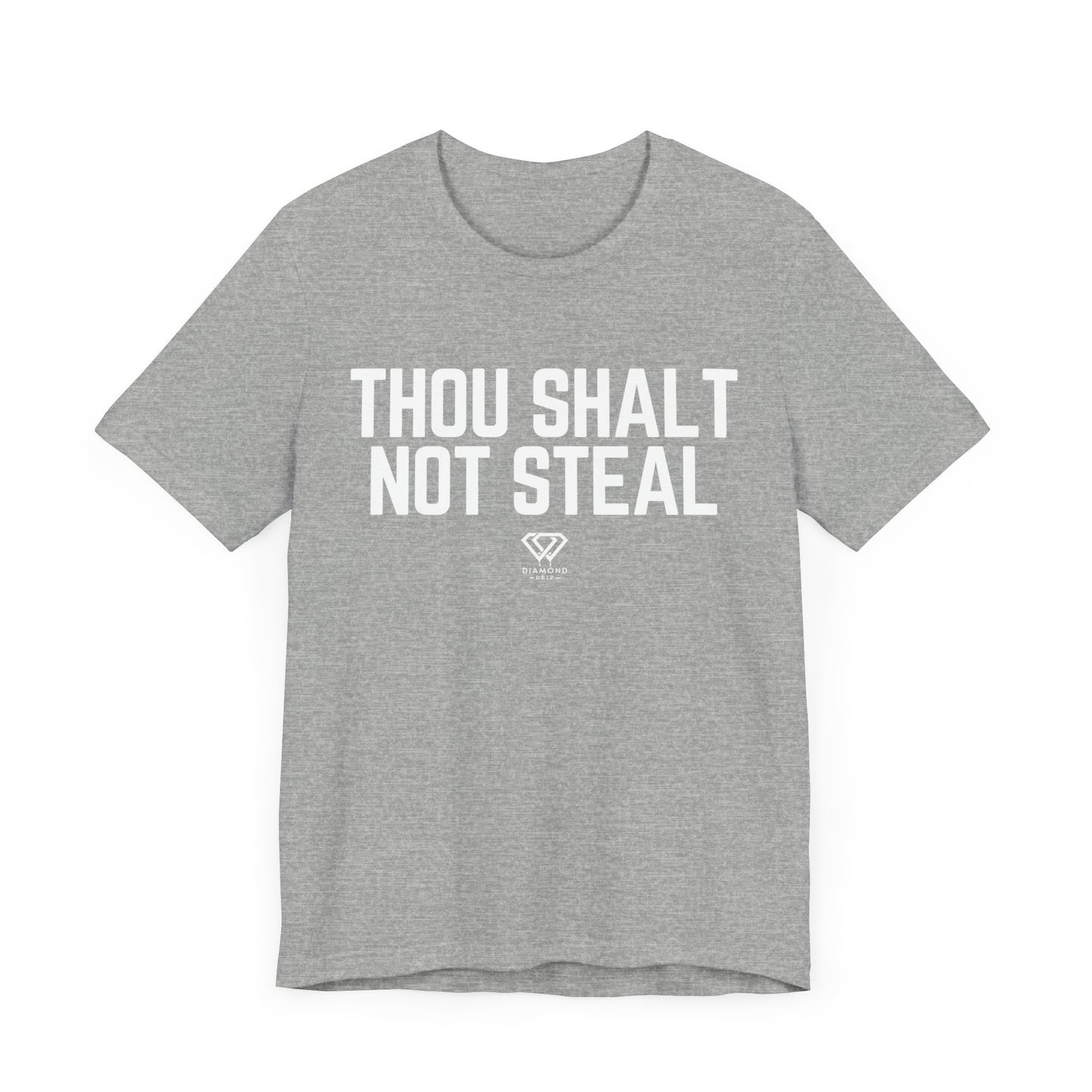 Thou Shalt Not Steal