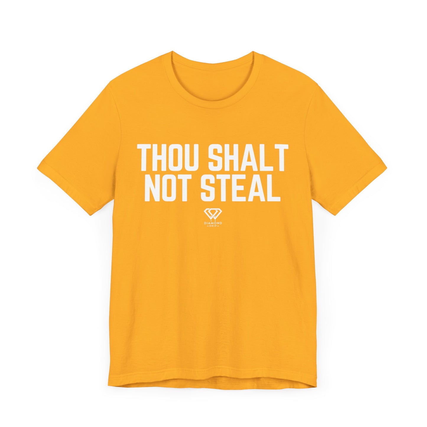Thou Shalt Not Steal