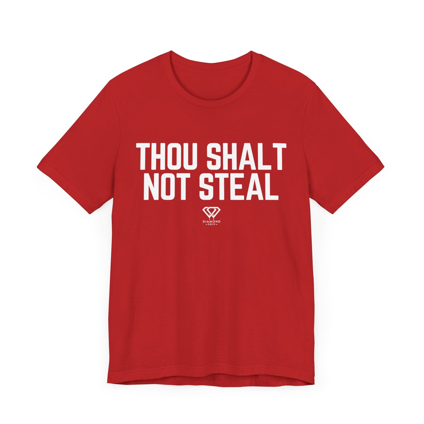 Thou Shalt Not Steal