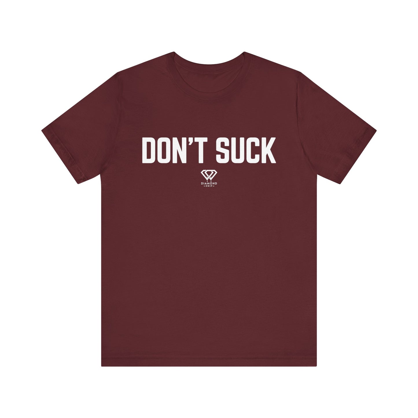 Don't Suck