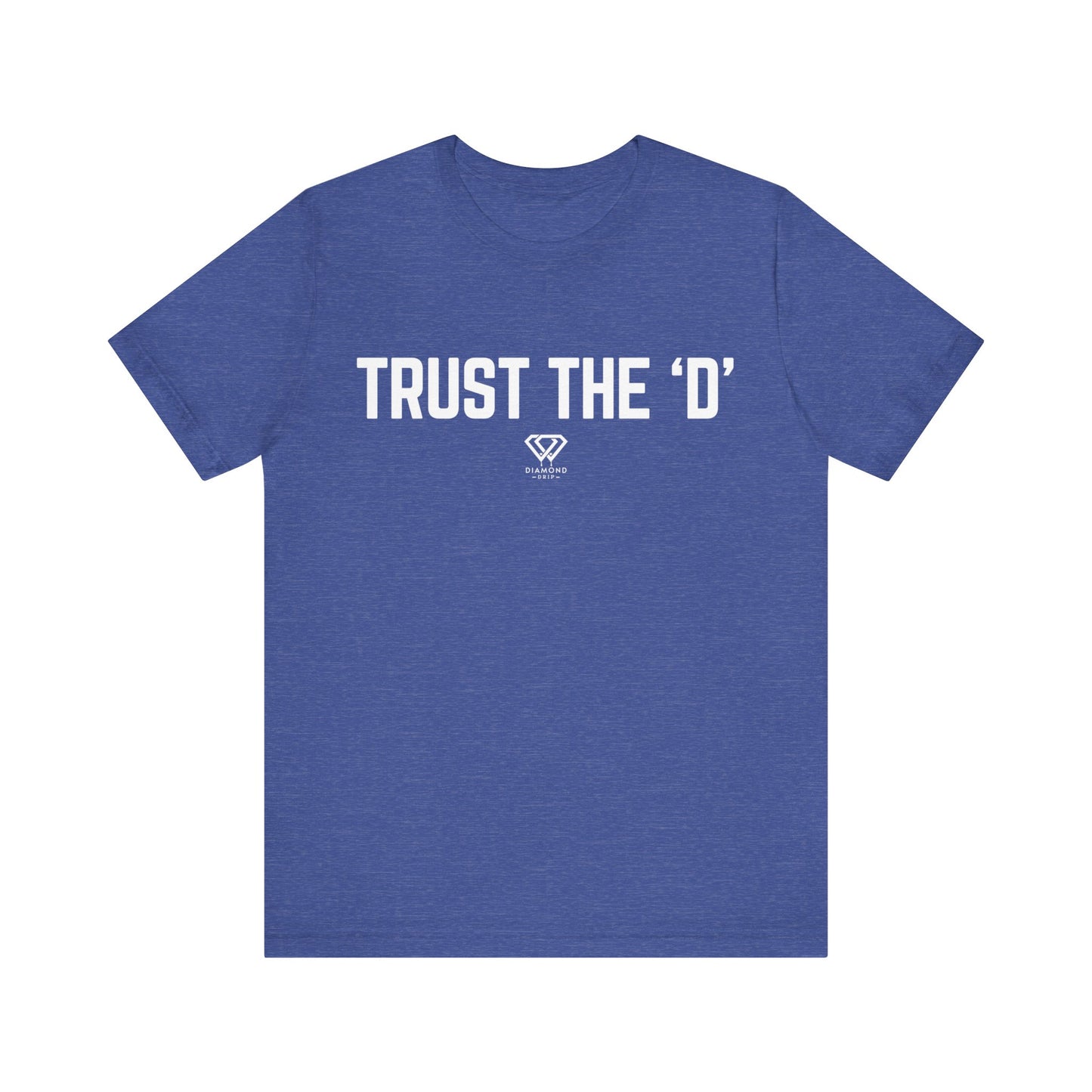 Trust the D