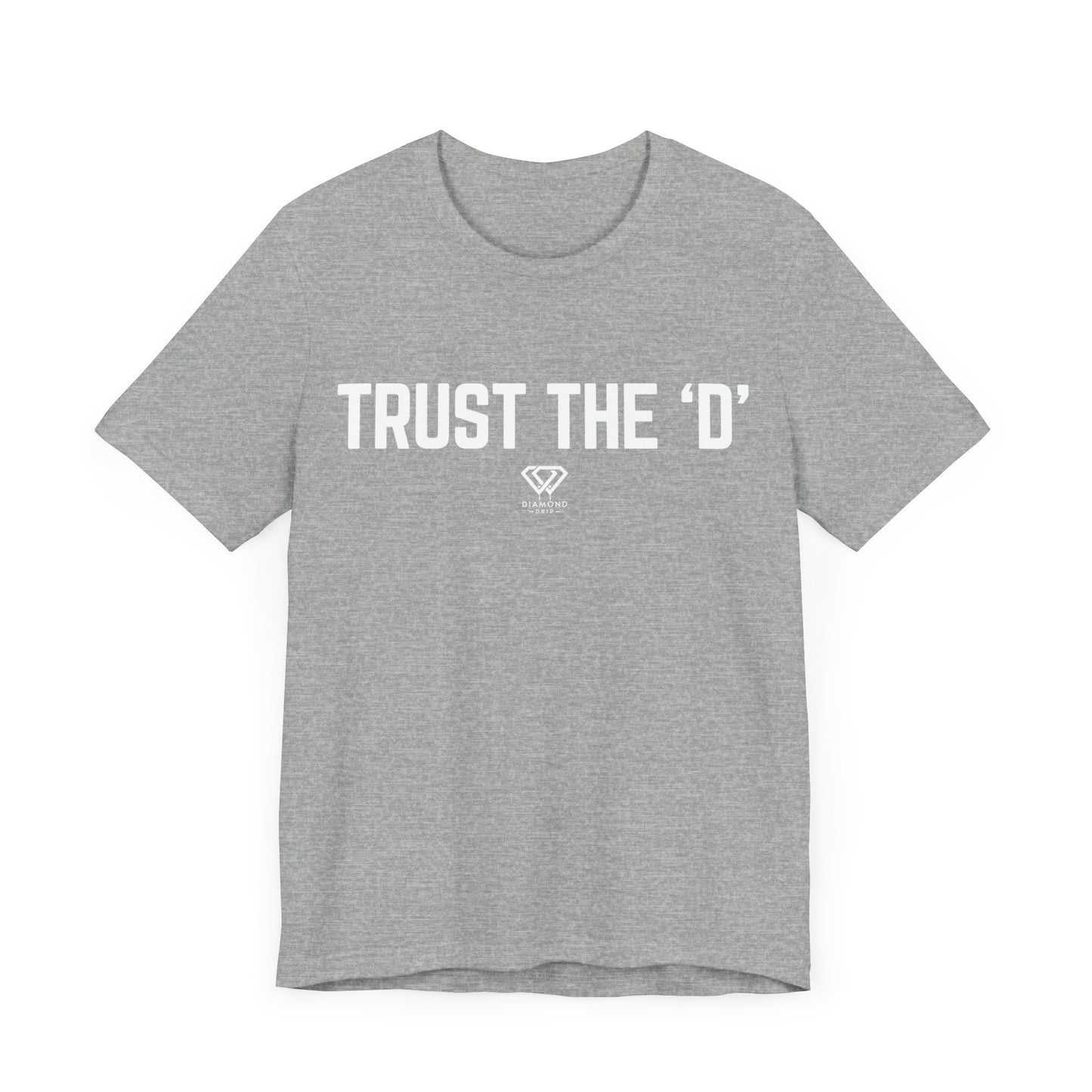 Trust the D