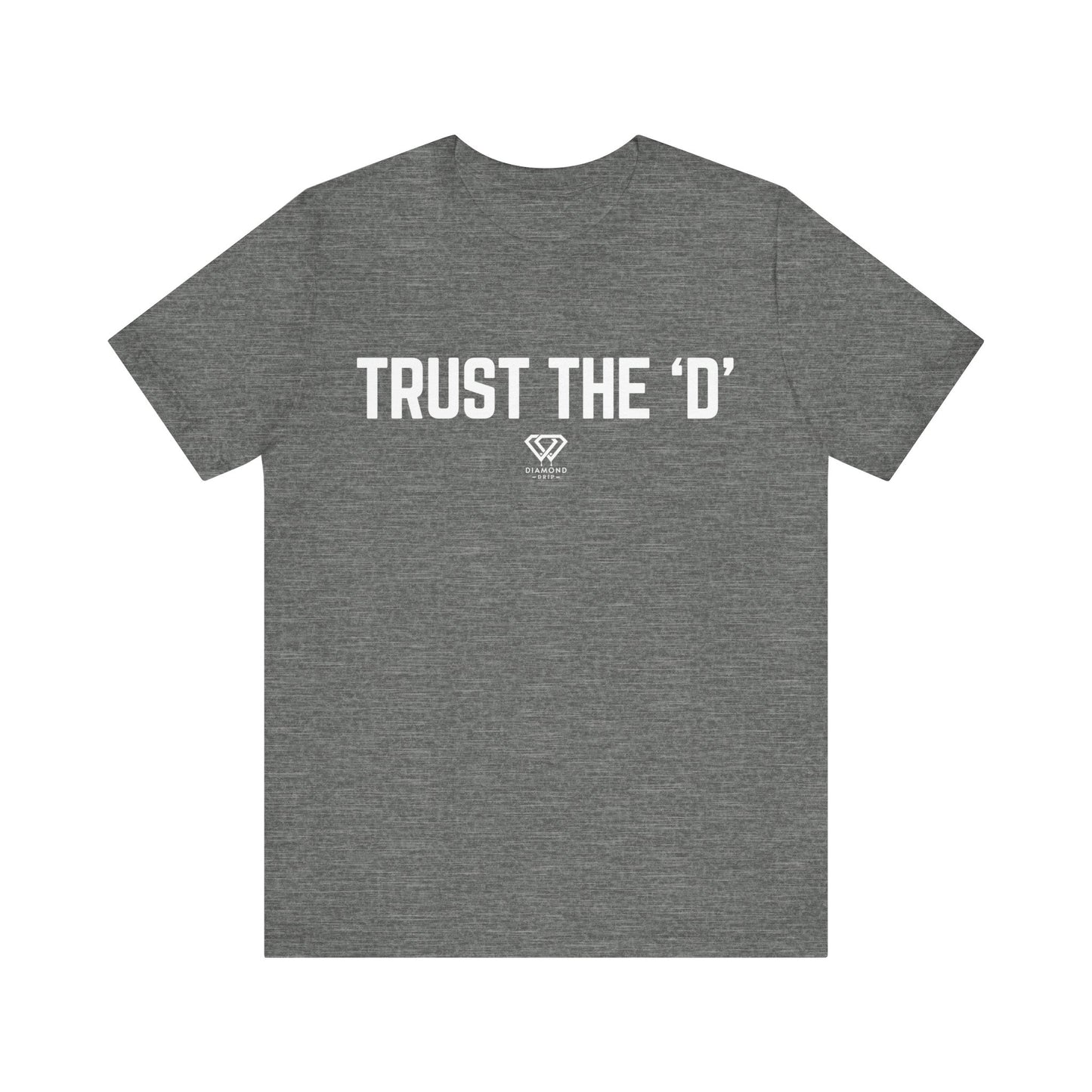 Trust the D