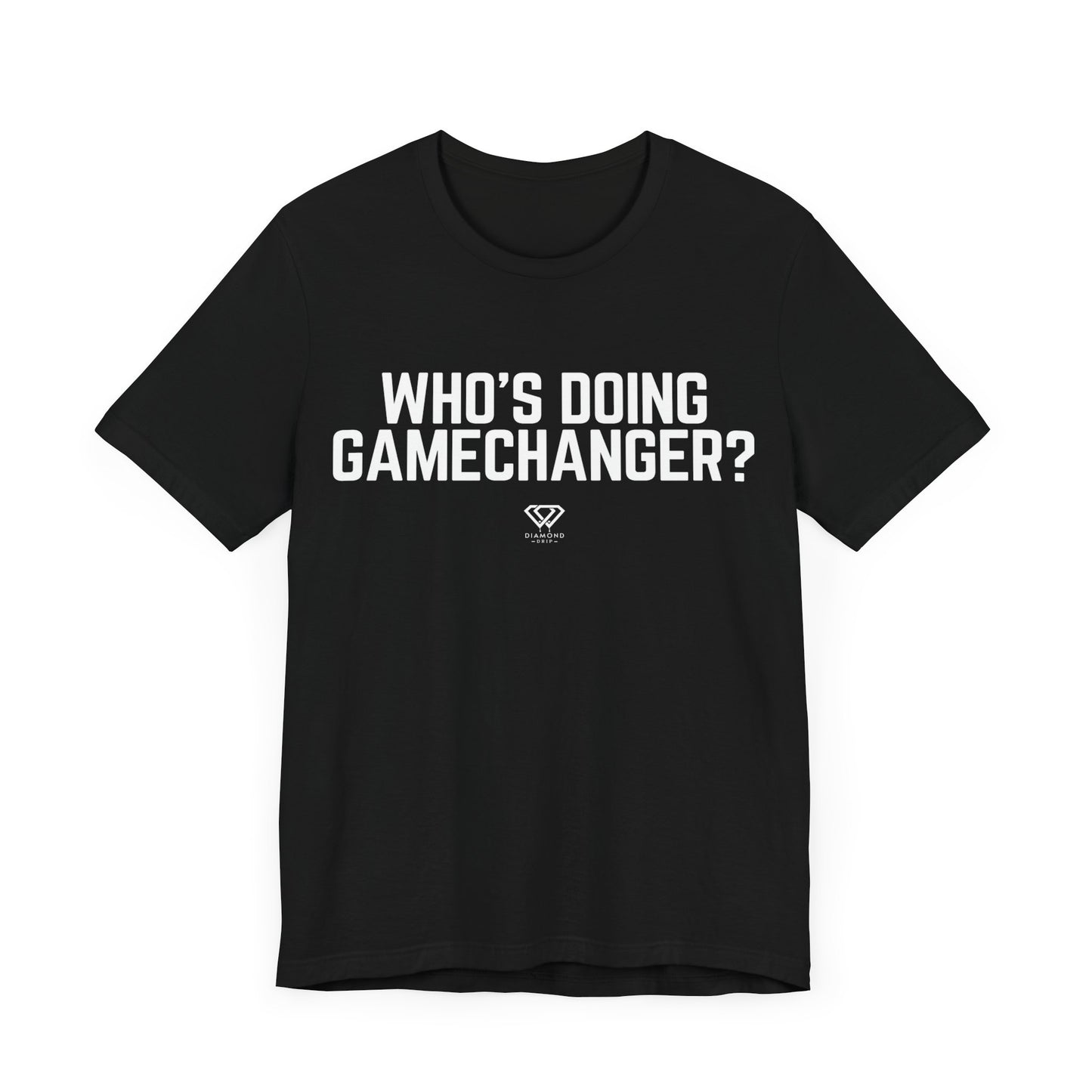 Who's Doing Gamechanger?